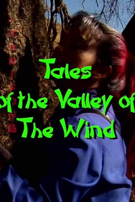 Tales of the Valley of the Wind